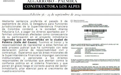 Superfinanciera confirma sentencia condenatoria                                             Afectados Proyecto Algarrobo – Palmira (Valle del Cauca)